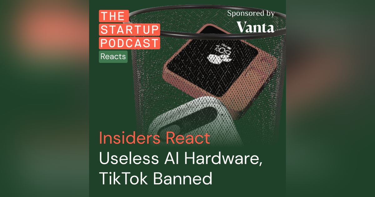 Useless AI Hardware, TikTok Banned, Google Fires Activist Employees (Reacts) Useless AI Hardware, TikTok Banned, Google Fires Activist Employees (Reacts)