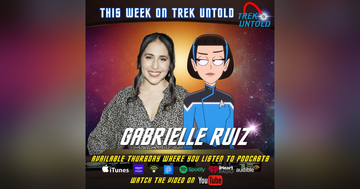 Gabrielle Ruiz Says Goodbye To "Star Trek: Lower Decks" Gabrielle Ruiz Says Goodbye To "Star Trek: Lower Decks"