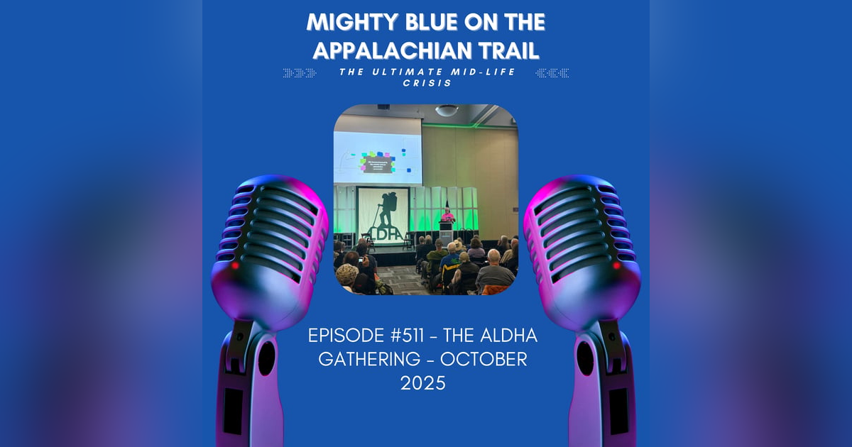 Episode #511 - The ALDHA Gathering - October 2025 Episode #511 - The ALDHA Gathering - October 2025