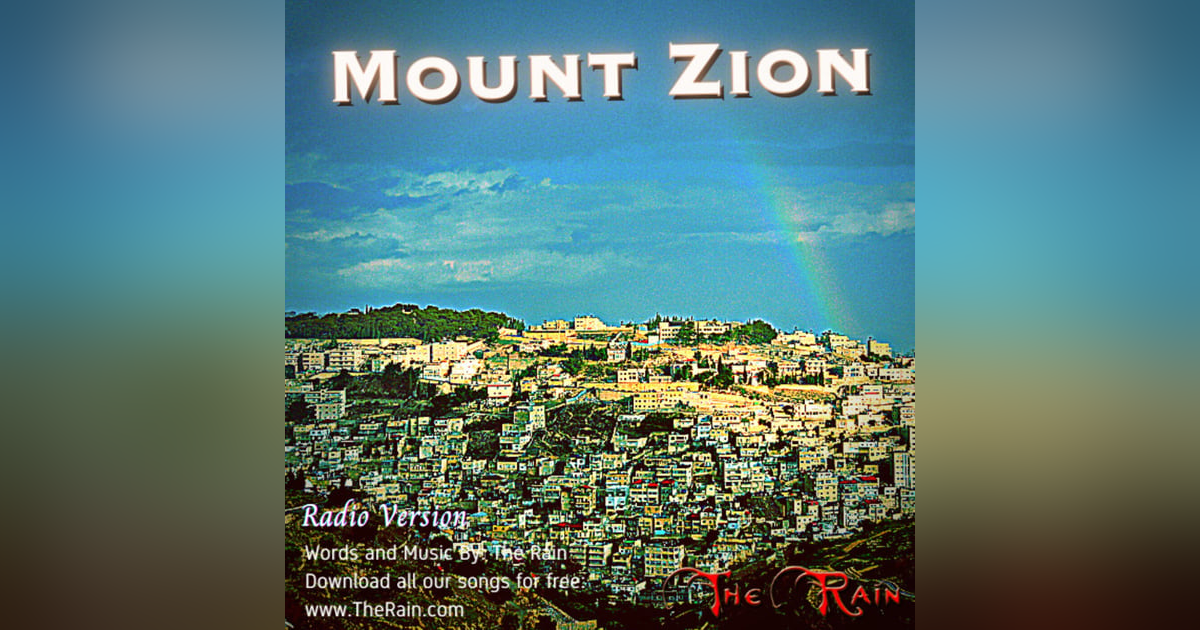 Mount Zion (Ps 125) - Radio Version Mount Zion (Ps 125) - Radio Version