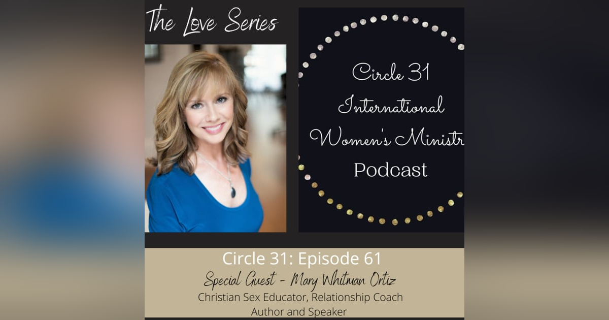 Episode 61: God's G.I.F.T. to Marriage with Mary Whitman Ortiz Episode 61: God's G.I.F.T. to Marriage with Mary Whitman Ortiz