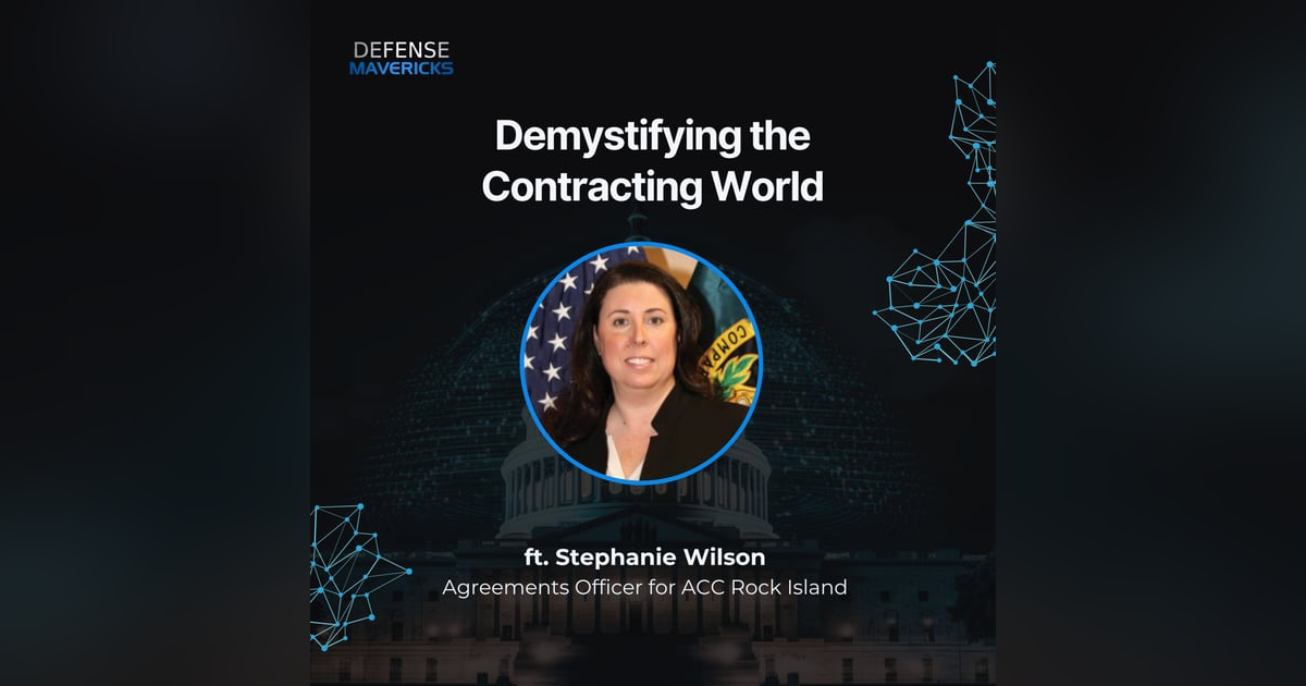 Demystifying the Contracting World with Stephanie Wilson, Agreements Officer for Army Contracting Command Rock Island Demystifying the Contracting World with Stephanie Wilson, Agreements Officer for Army Contracting Command Rock Island