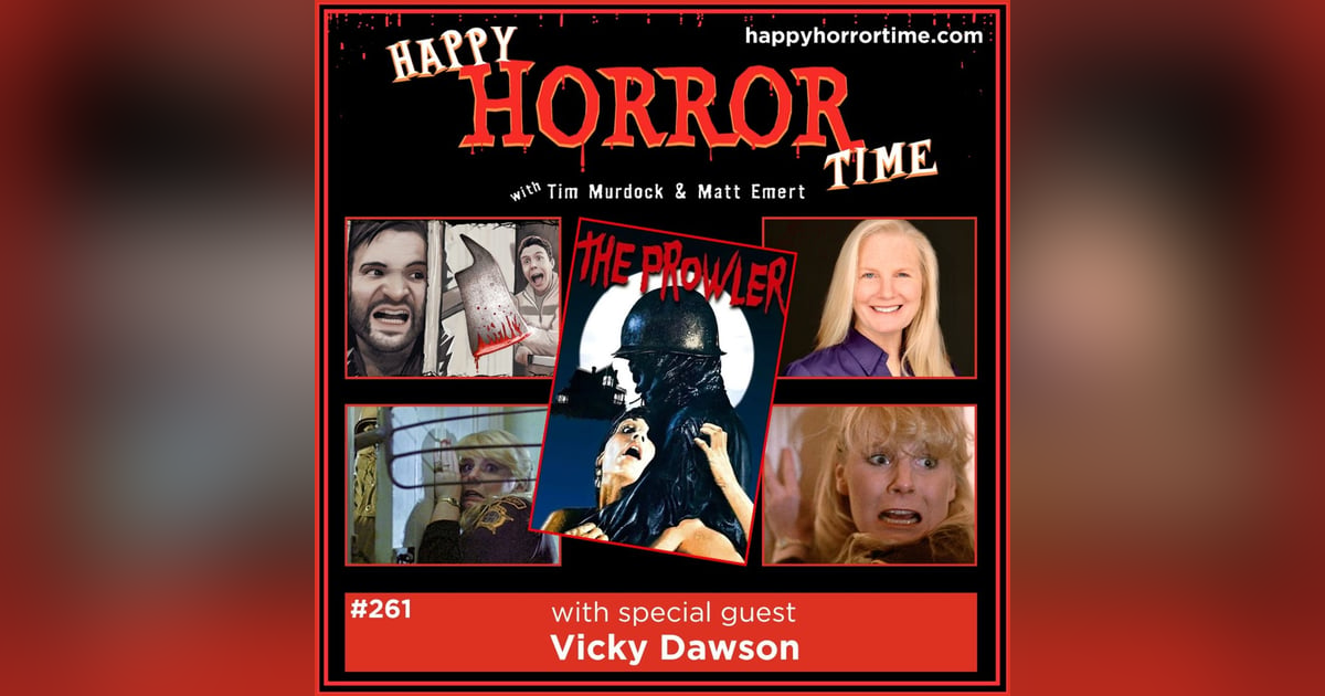Ep 261: Interview w/Vicky Dawson from “The Prowler” (1981) Ep 261: Interview w/Vicky Dawson from “The Prowler” (1981)