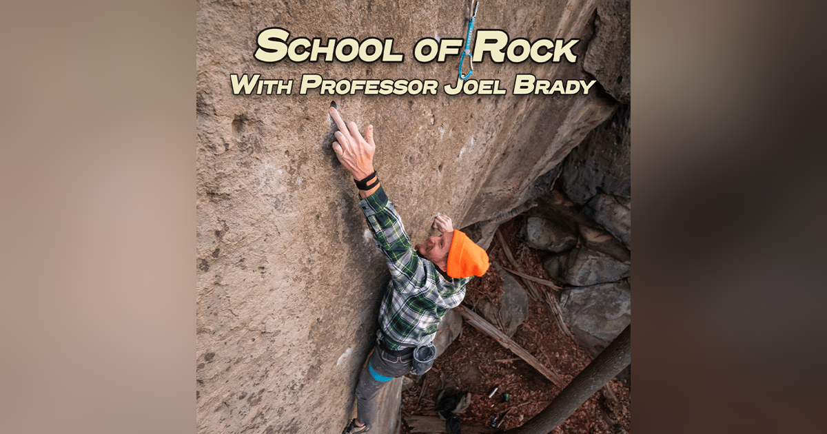 Ground Up 18: The Sandstone School of Rock with Professor Joel Brady Ground Up 18: The Sandstone School of Rock with Professor Joel Brady