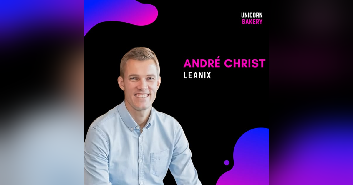 Effizientes Wachstum: Wie LeanIX die 100M ARR knacken wird (Burn Management, Wachstumsplanung, relevante Metriken), André Christ LeanIX ReUpload Effizientes Wachstum: Wie LeanIX die 100M ARR knacken wird (Burn Management, Wachstumsplanung, relevante Metriken), André Christ LeanIX ReUpload