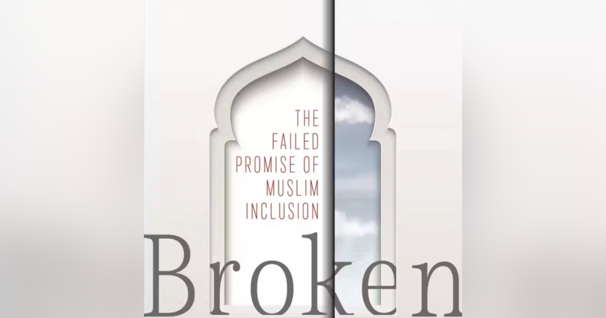 Broken: The Failed Promise of Muslim Inclusion - Talking with author Professor Evelyn Alsultany. Broken: The Failed Promise of Muslim Inclusion - Talking with author Professor Evelyn Alsultany.