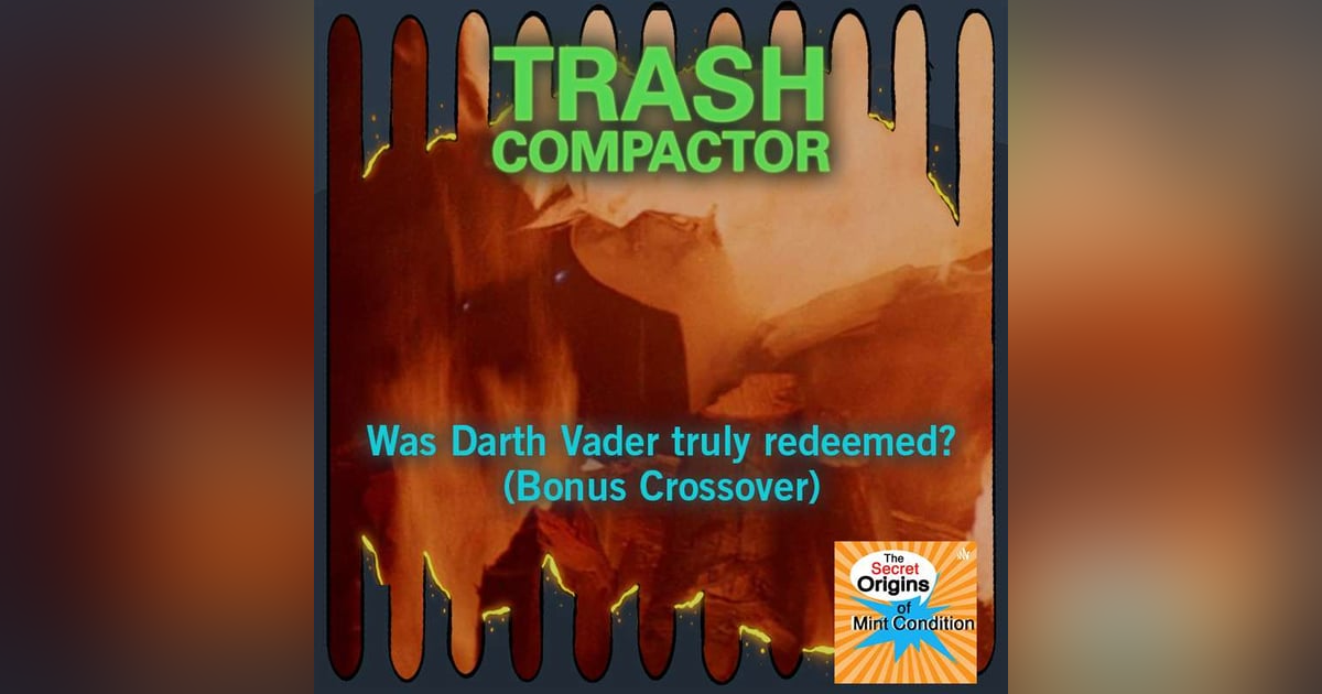 The Redemption of Darth Vader (SOMC Crossover) The Redemption of Darth Vader (SOMC Crossover)