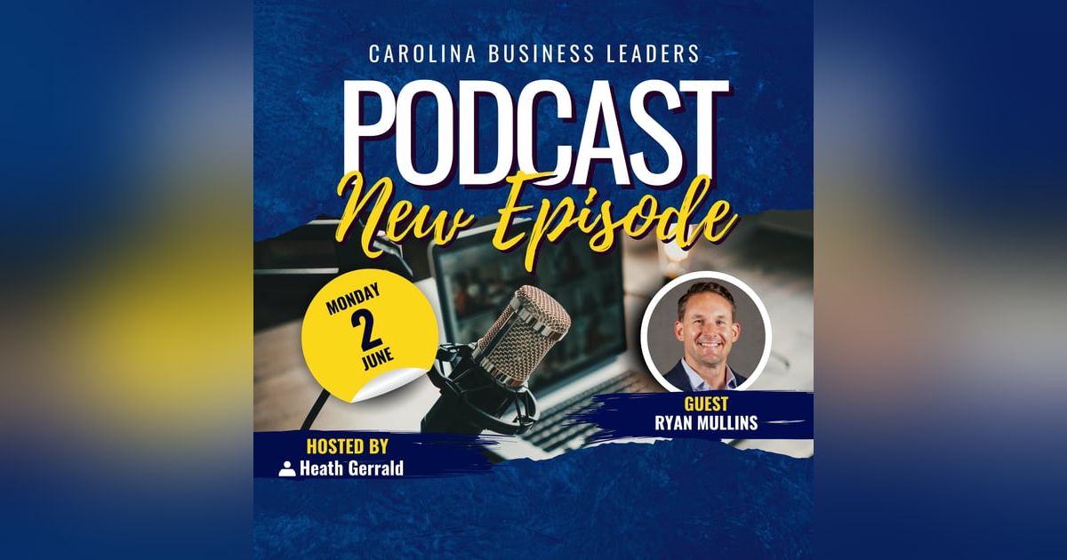 Dr. Ryan Mullins: Inside the Mind of a Sales Strategist | EP 22 Dr. Ryan Mullins: Inside the Mind of a Sales Strategist | EP 22