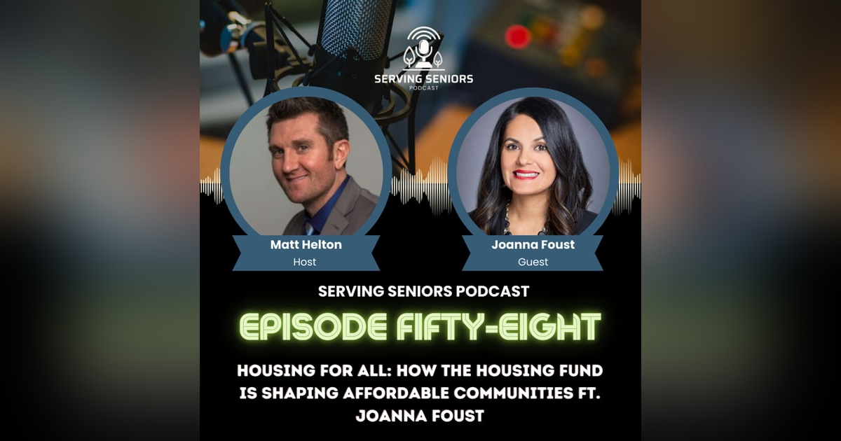 Episode 58: Housing for All – How The Housing Fund is Shaping Affordable Communities ft. Joanna Foust Episode 58: Housing for All – How The Housing Fund is Shaping Affordable Communities ft. Joanna Foust