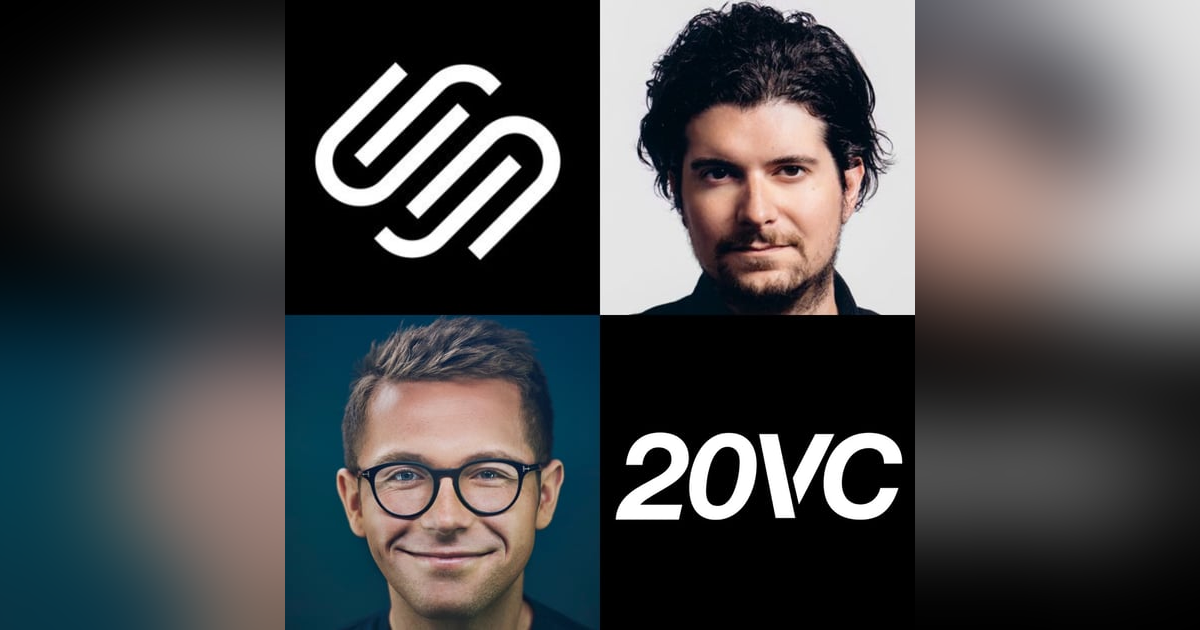 20VC: Squarespace Founder, Anthony Casalena on Scaling Squarespace from Dorm Room To Public Company with over $700M in ARR, The Decision to Direct List over Traditional IPO or SPAC & What Changes When You Go Public? 20VC: Squarespace Founder, Anthony Casalena on Scaling Squarespace from Dorm Room To Public Company with over $700M in ARR, The Decision to Direct List over Traditional IPO or SPAC & What Changes When You Go Public?