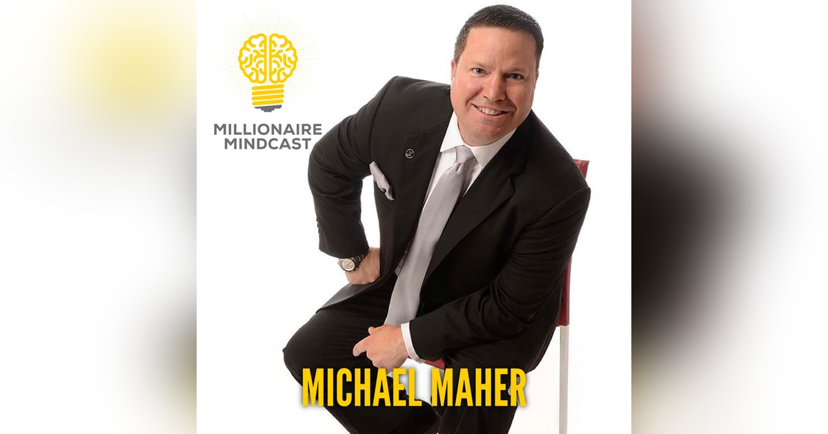145: How Referrals, Generosity, And The 7 Levels Of Communication Can Build You A Multi-Million Dollar Empire| Michael Maher 145: How Referrals, Generosity, And The 7 Levels Of Communication Can Build You A Multi-Million Dollar Empire| Michael Maher