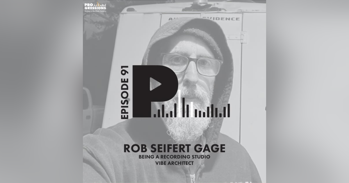 Being a Recording Studio Vibe Architect | with Rob Seifert Gage Being a Recording Studio Vibe Architect | with Rob Seifert Gage