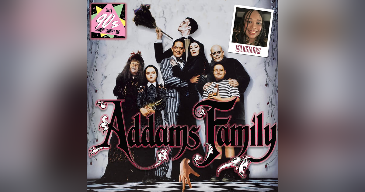 BONUS: The Addams Family BONUS: The Addams Family