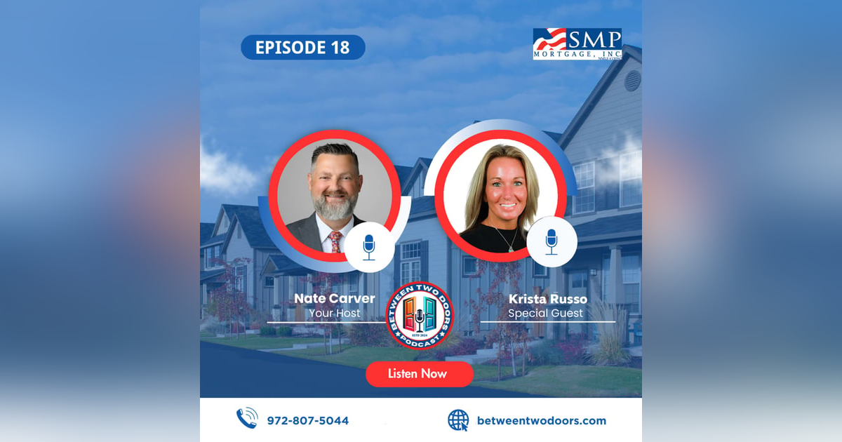 Episode 18: SMP's Krista Russo Interviews Your Favorite Mortgage Guy Episode 18: SMP's Krista Russo Interviews Your Favorite Mortgage Guy