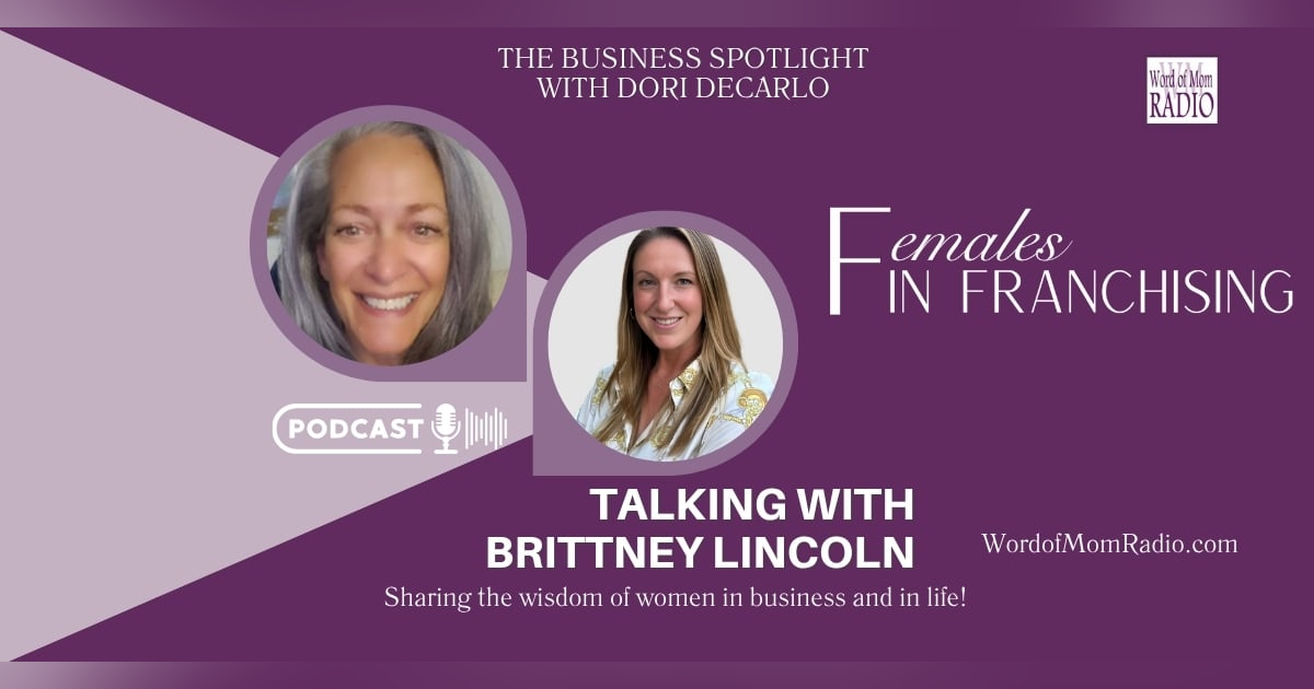 Brittney Lincoln in The Business Spotlight with Dori DeCarlo Brittney Lincoln in The Business Spotlight with Dori DeCarlo