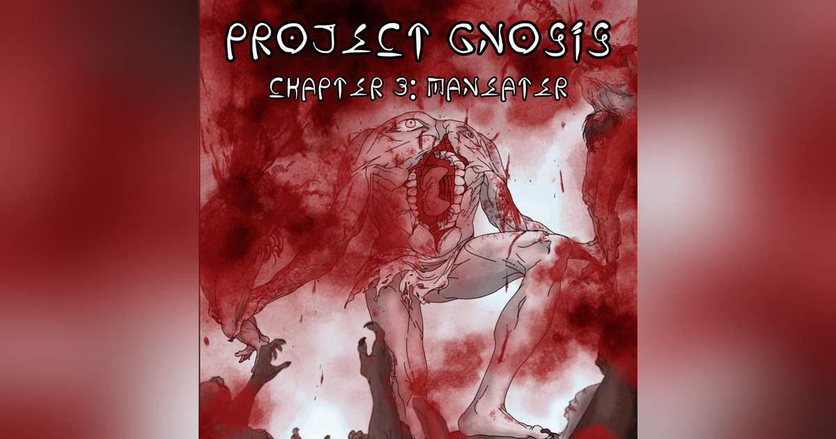 Chapter 3: Maneater Chapter 3: Maneater