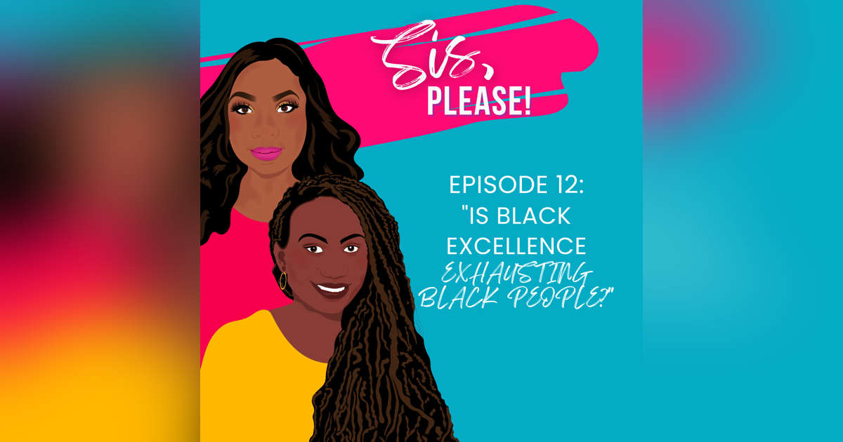 Is Black Excellence Exhausting Black People Is Black Excellence Exhausting Black People