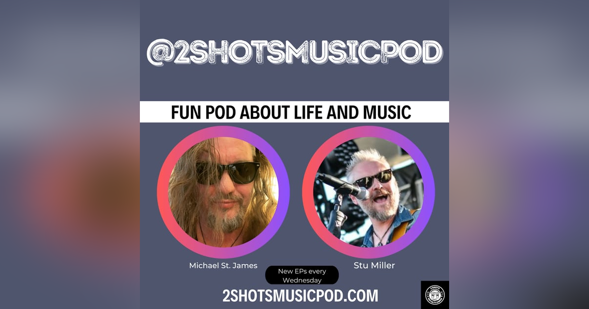 Time & Boundaries, Viral Songs 360 Deals, Sync of the Week | 2ShotsMusicPod EP 60 Time & Boundaries, Viral Songs 360 Deals, Sync of the Week | 2ShotsMusicPod EP 60