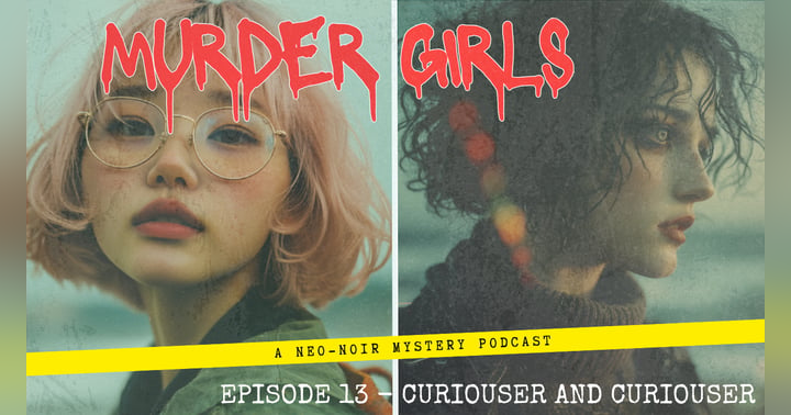 image for Preview of Episode 13: Curiouser and Curiouser