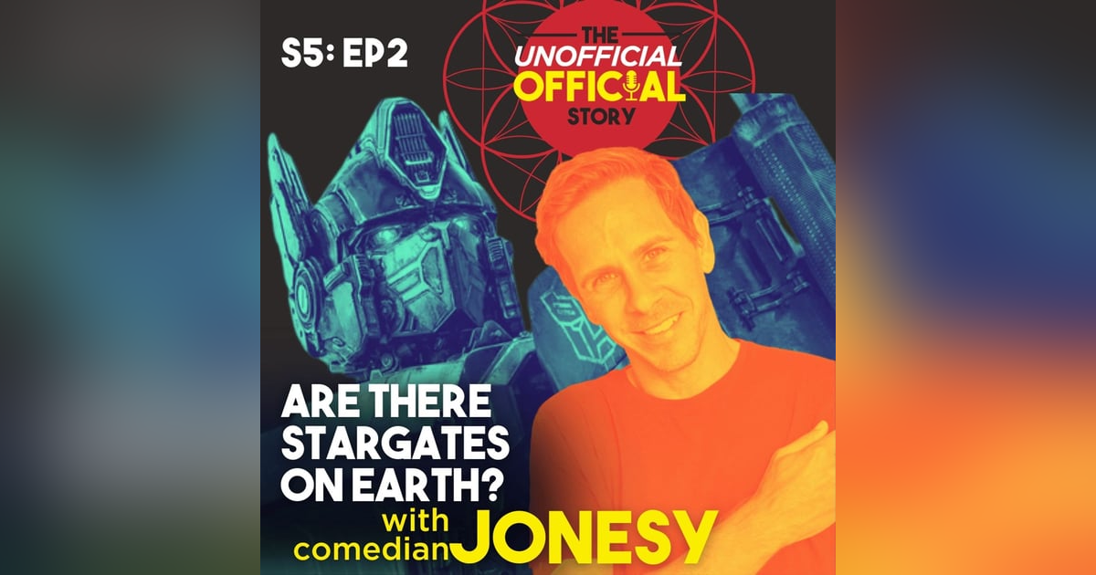 S5E2 Stargates with Comedian Jonesy S5E2 Stargates with Comedian Jonesy