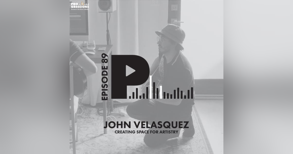 Creating Space for Artistry | with Producer John Velasquez Creating Space for Artistry | with Producer John Velasquez