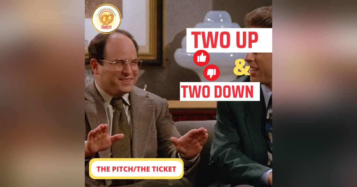 Seinfeld Podcast | Two Up and Two Down | The Pitch/The Ticket Seinfeld Podcast | Two Up and Two Down | The Pitch/The Ticket
