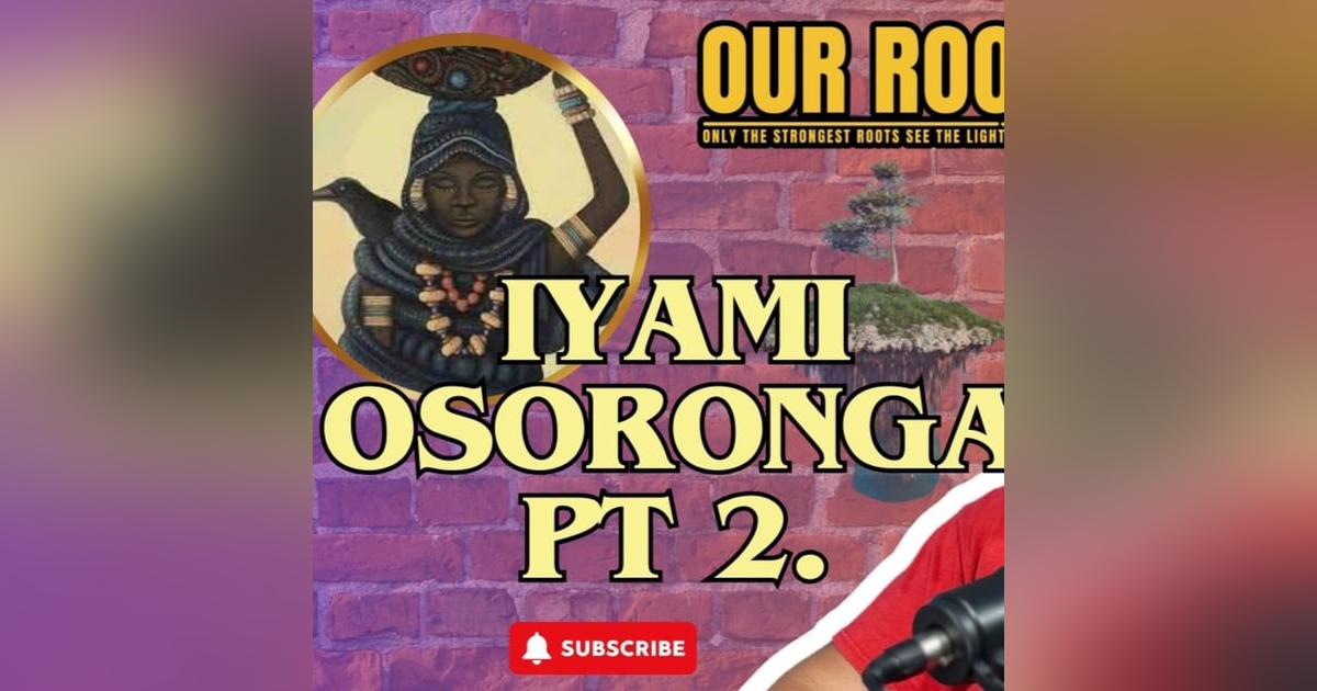 Iyami Osoronga Pt.2 Elders of the Night Witches Las Brujas Brujeria Iyami Aje Ancianas de La Noche Iyami Osoronga Pt.2 Elders of the Night Witches Las Brujas Brujeria Iyami Aje Ancianas de La Noche