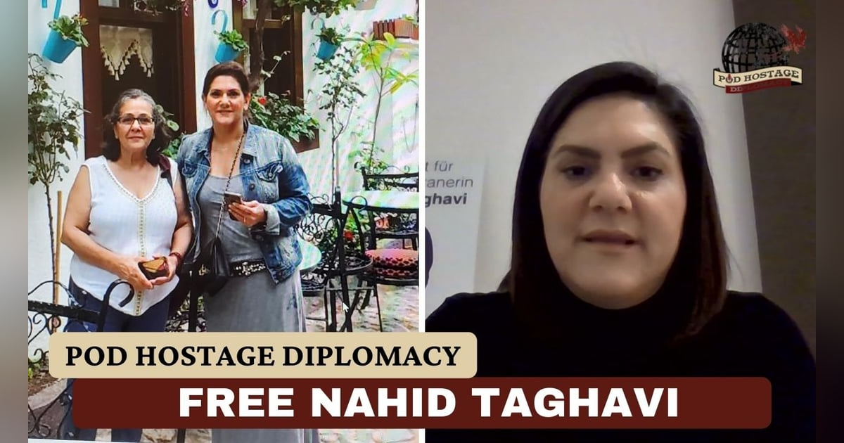 SITREP Pod: Free Nahid, German Hostage in Iran | Pod Hostage Diplomacy SITREP Pod: Free Nahid, German Hostage in Iran | Pod Hostage Diplomacy