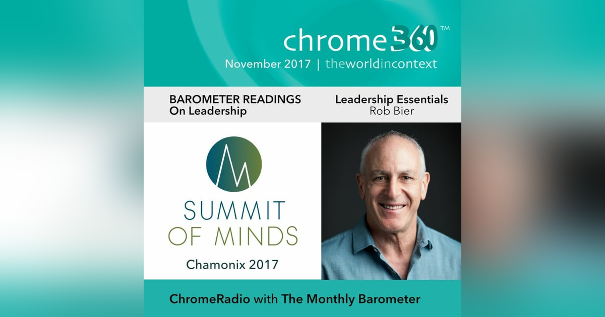Chrome360 | CHAMONIX-BAROMETER READINGS | Leadership Essentials | Rob Bier Chrome360 | CHAMONIX-BAROMETER READINGS | Leadership Essentials | Rob Bier