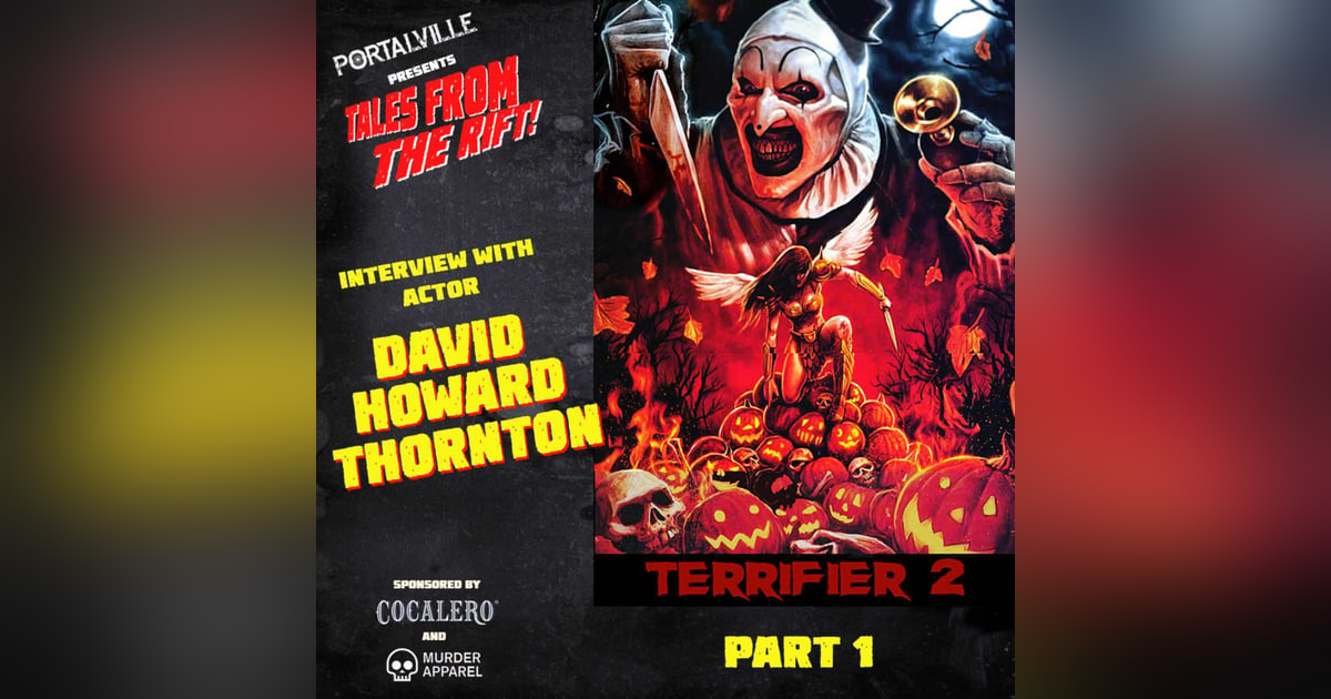 Terrifier 2! Art the Clown Returns: Part 1 Terrifier 2! Art the Clown Returns: Part 1