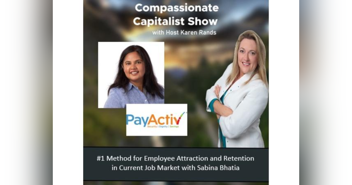 #1 Method for Employee Attraction and Retention in Current Job Market From PayActiv #1 Method for Employee Attraction and Retention in Current Job Market From PayActiv