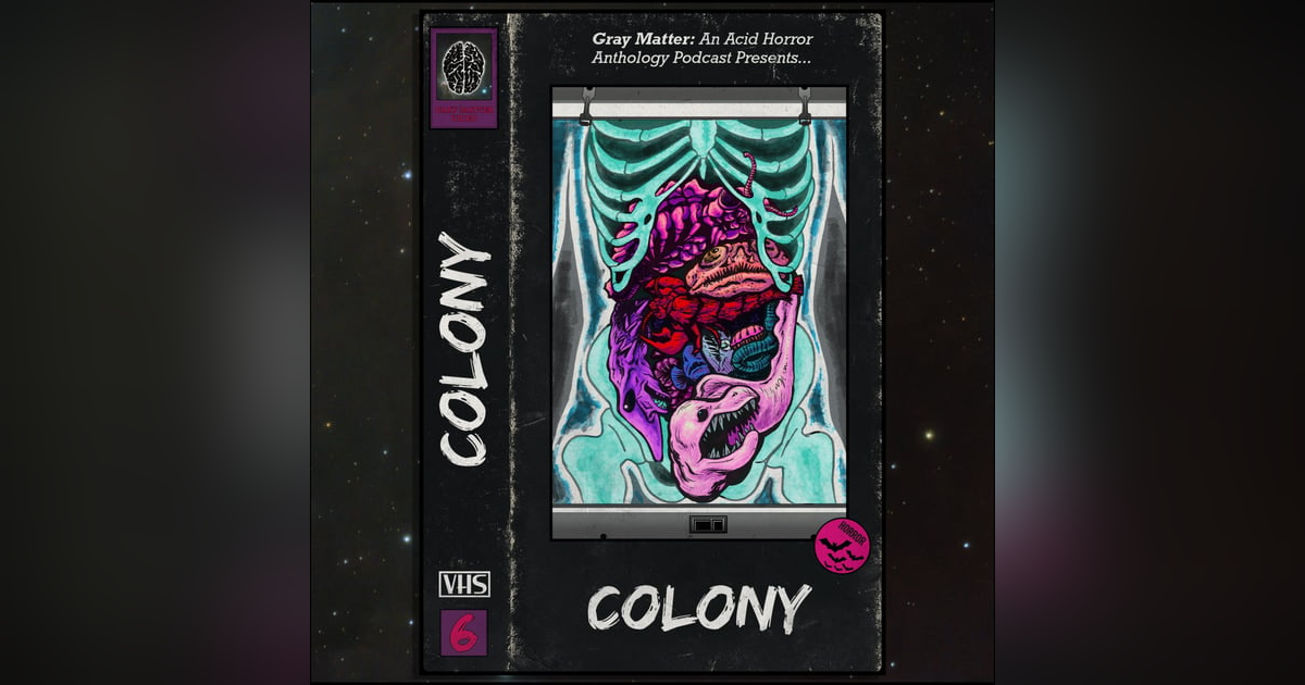 6 - Colony 6 - Colony