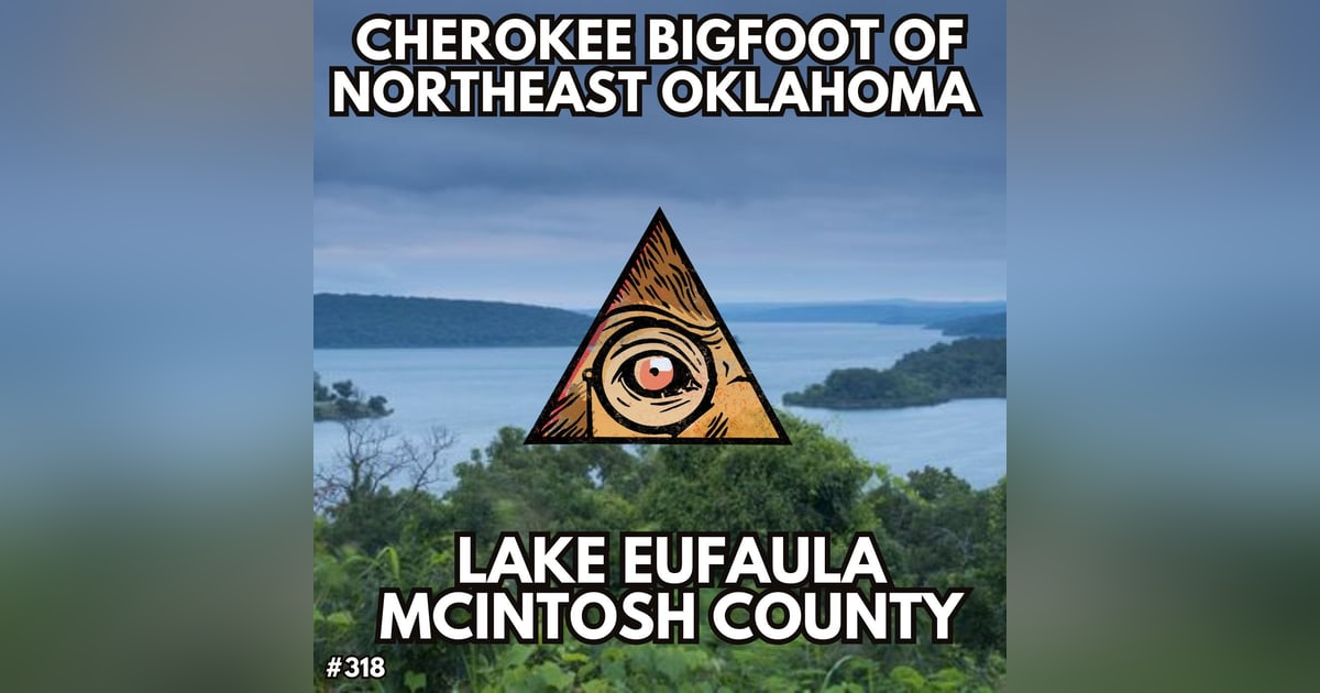 Cherokee Bigfoot of Northeast Oklahoma Cherokee Bigfoot of Northeast Oklahoma