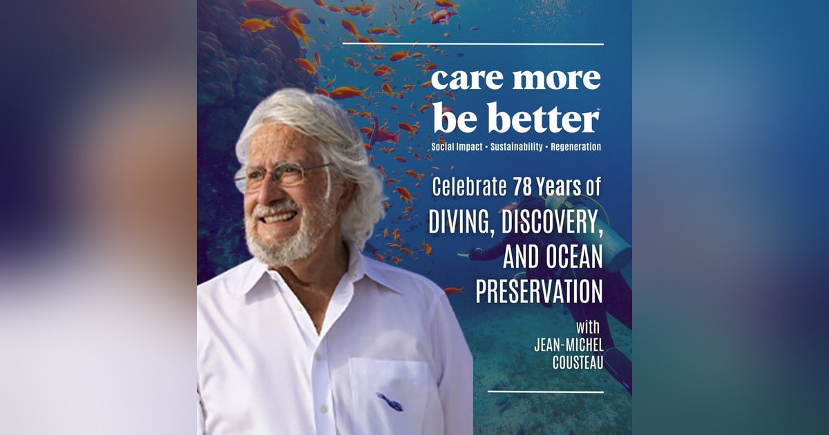 Diving, Discovery, and Ocean Preservation with Jean-Michel Cousteau Diving, Discovery, and Ocean Preservation with Jean-Michel Cousteau