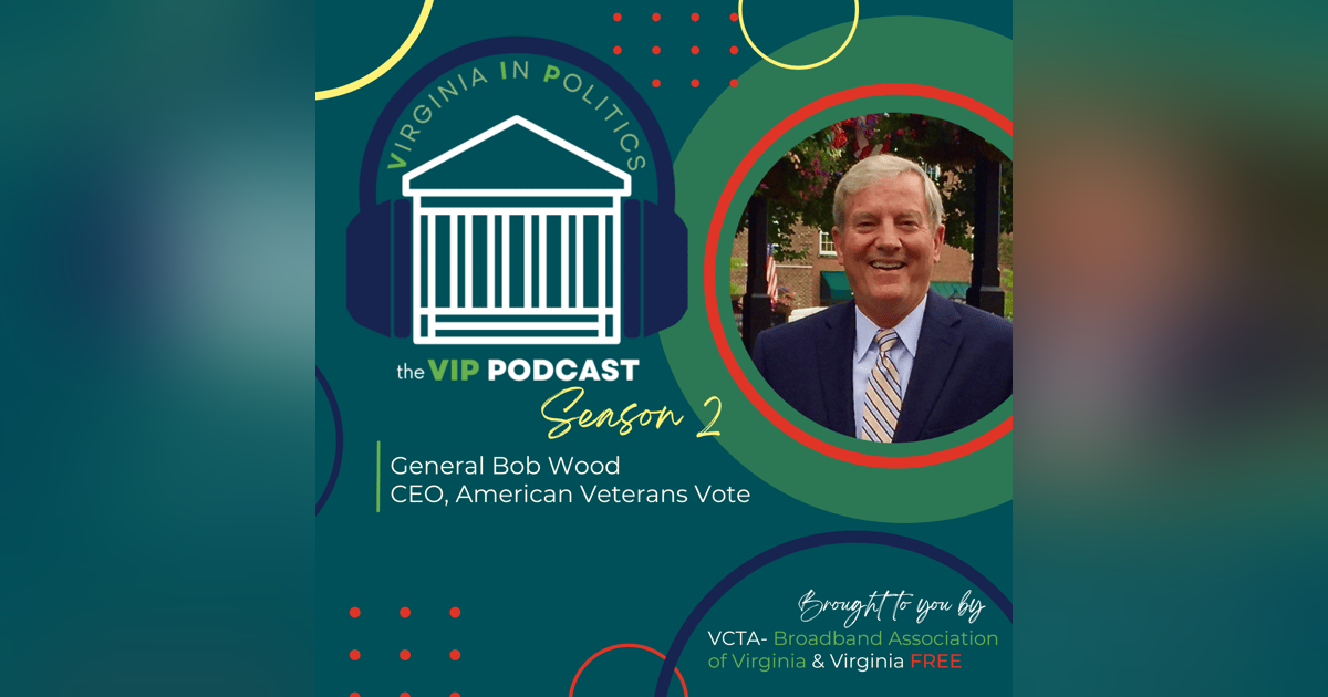 General Bob Wood, CEO of American Veterans Vote General Bob Wood, CEO of American Veterans Vote
