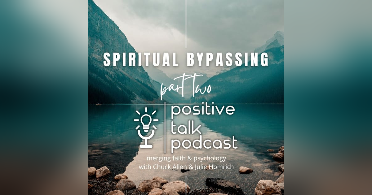 HELP! SPIRITUAL BYPASSING PART 2 HELP! SPIRITUAL BYPASSING PART 2