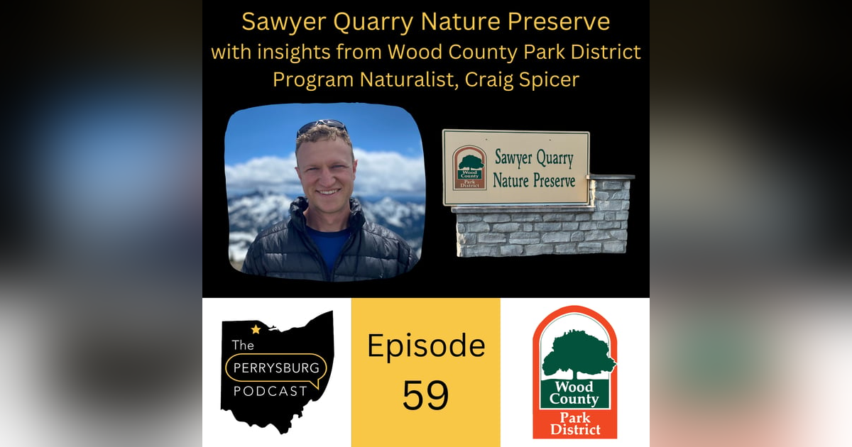 Sawyer Quarry Nature Preserve with insights from Wood County Park District Program Naturalist, Craig Spicer Sawyer Quarry Nature Preserve with insights from Wood County Park District Program Naturalist, Craig Spicer