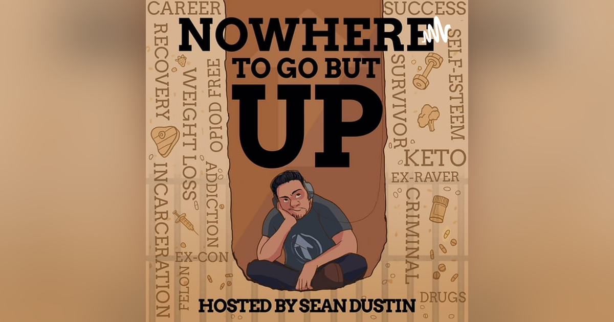 Nowhere To Go But Up Nowhere To Go But Up