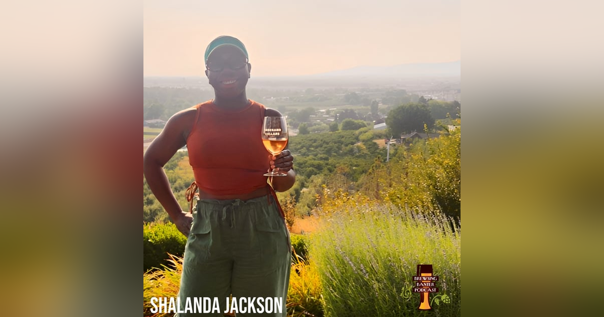 BBP 304 - From Music Notes to Malt Bills: A Conversation w/ Shalanda Jackson BBP 304 - From Music Notes to Malt Bills: A Conversation w/ Shalanda Jackson