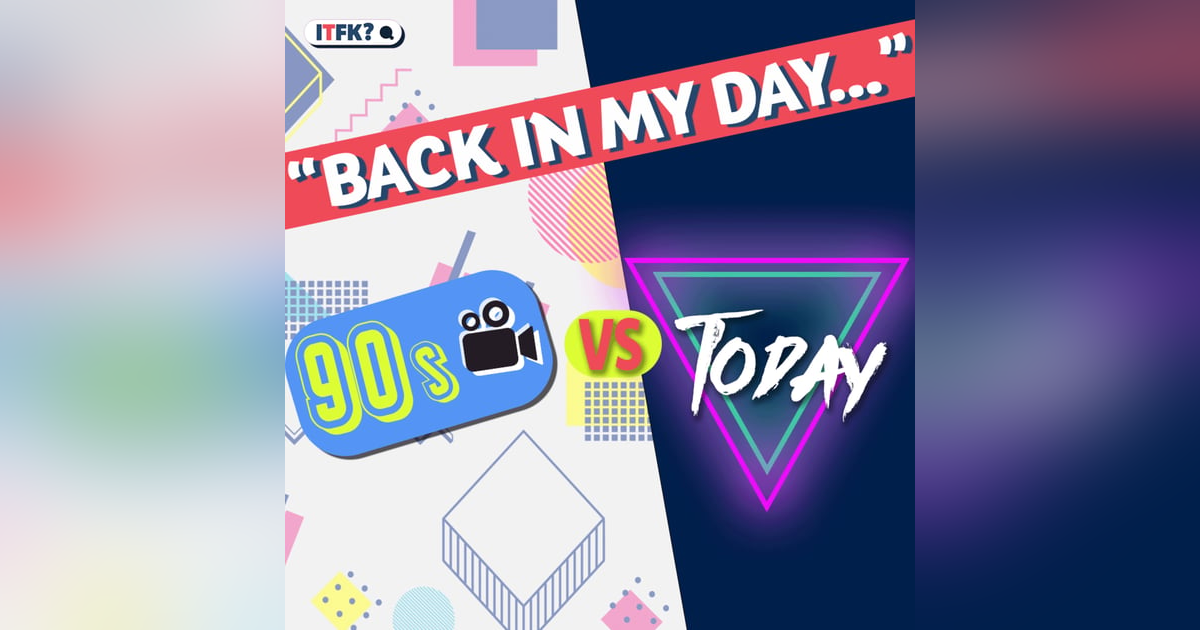 It Really Has Changed: Media from 90's to Now It Really Has Changed: Media from 90's to Now