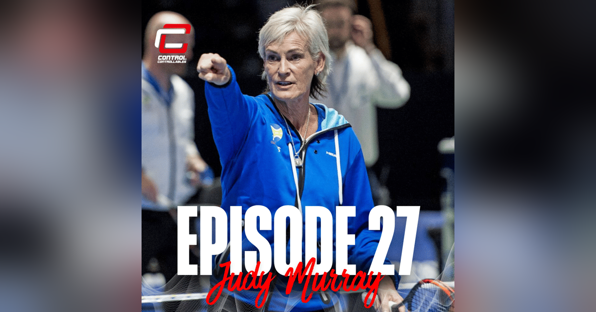 Episode 27: Judy Murray - Super Mum! Episode 27: Judy Murray - Super Mum!