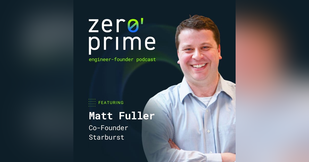 E12: From Vertica to Starburst - Data Processing for Analytics with Matt Fuller E12: From Vertica to Starburst - Data Processing for Analytics with Matt Fuller