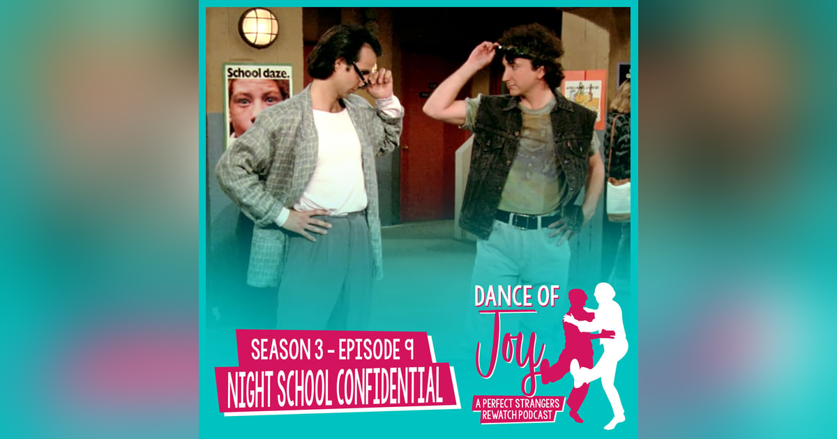 Night School Confidential - Perfect Strangers Season 3 Episode 9 Night School Confidential - Perfect Strangers Season 3 Episode 9