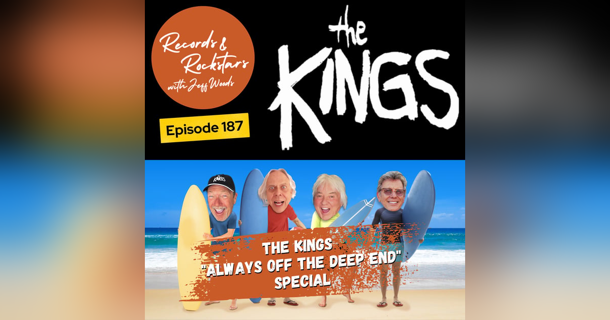187: The Kings Always Off the Deep End Special 187: The Kings Always Off the Deep End Special