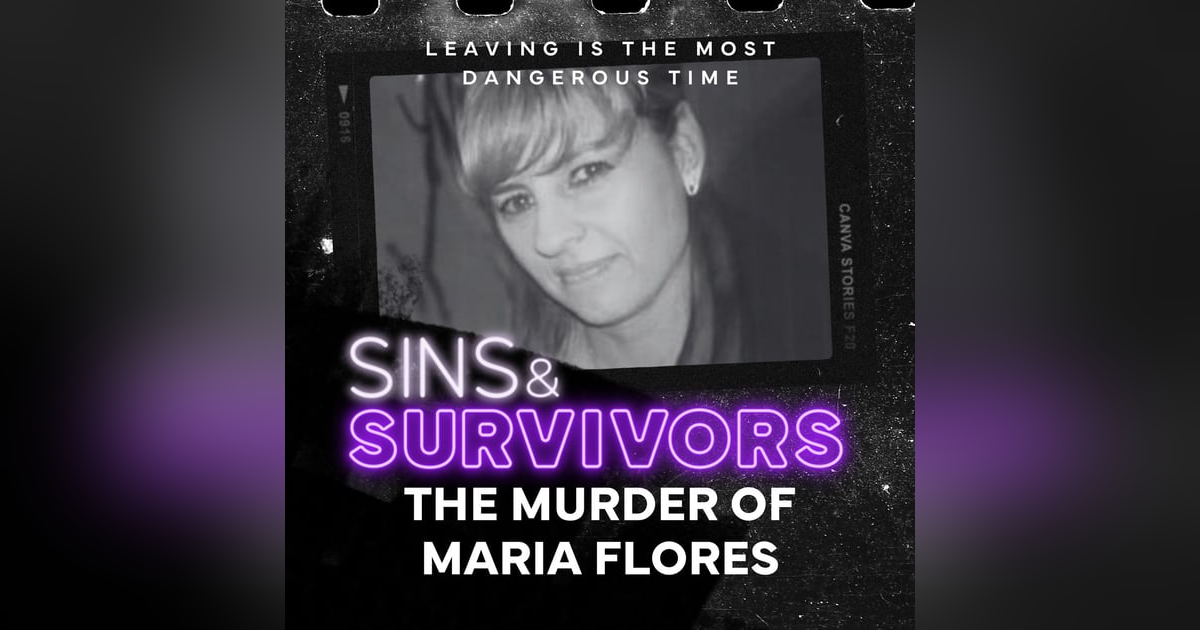 The Murder of Maria Flores The Murder of Maria Flores