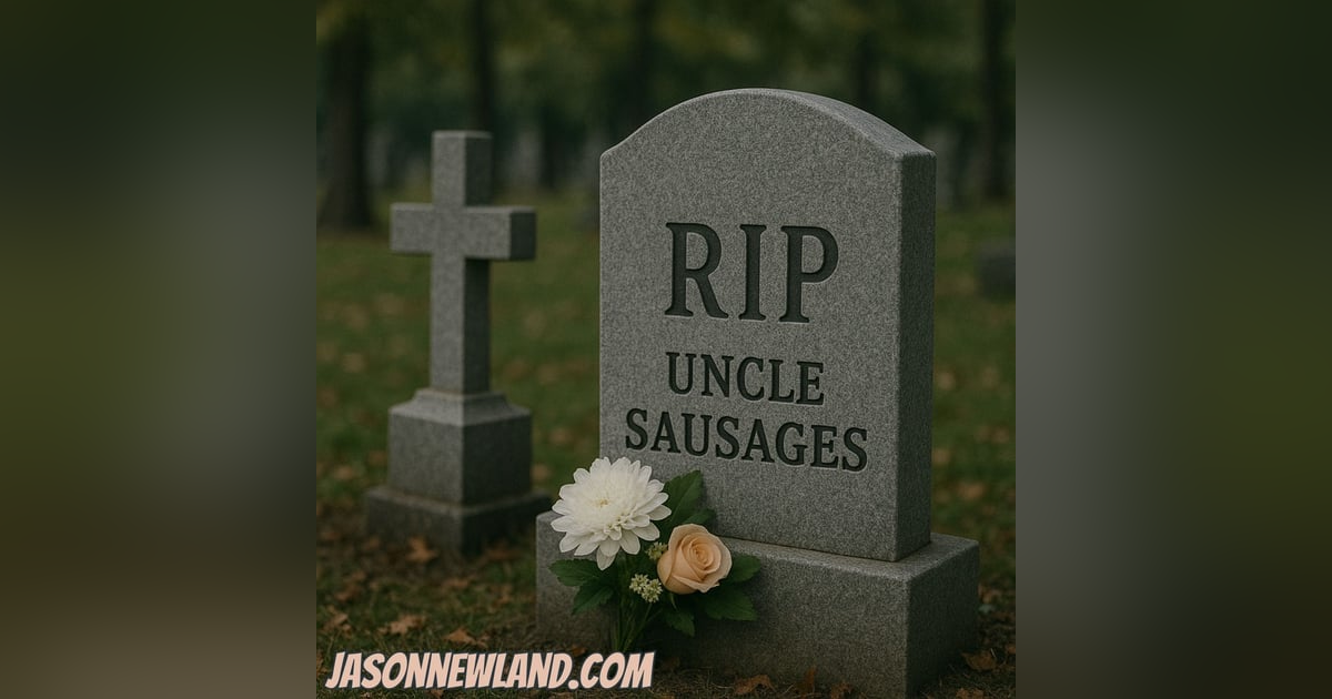 (no music) (10 hours) Uncle Sausages is in Sausage Heaven | Whisper Sunday | LMBYTS #1403 | Jason Newland | 3rd August 2025 (no music) (10 hours) Uncle Sausages is in Sausage Heaven | Whisper Sunday | LMBYTS #1403 | Jason Newland | 3rd August 2025