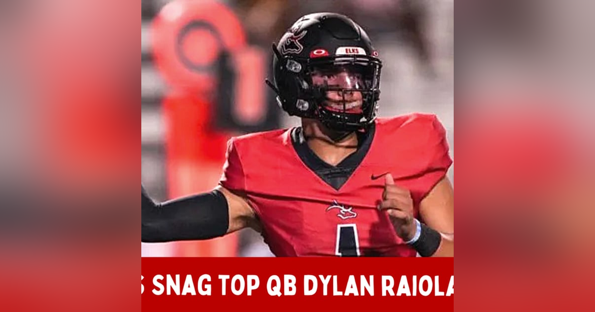 Buckeyes Snag Top QB Dylan Raiola For 2024 Buckeyes Snag Top QB Dylan Raiola For 2024