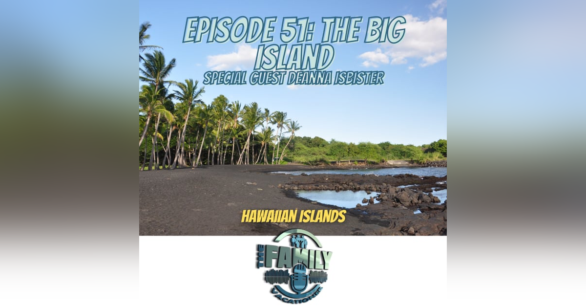 The Big Island The Big Island