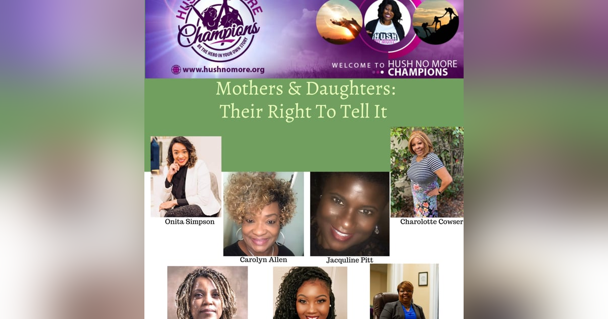 Mothers & Daughters: Their Right To Tell It Mothers & Daughters: Their Right To Tell It