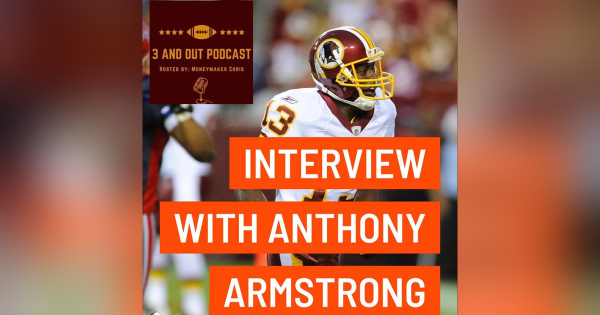 3 and Out Podcast Ep.90- Interview with Anthony Armstrong 3 and Out Podcast Ep.90- Interview with Anthony Armstrong